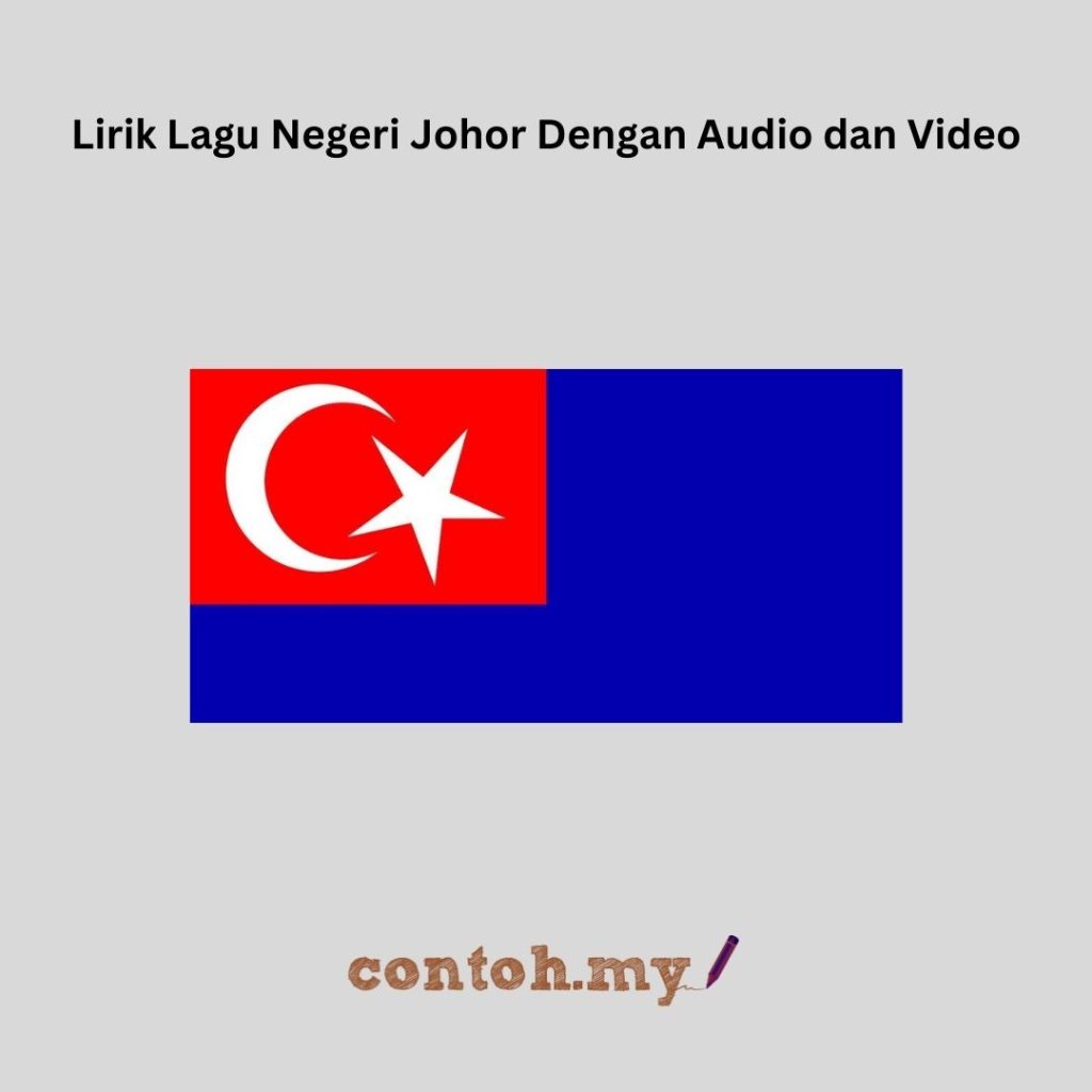 Lirik Lagu Negeri Johor