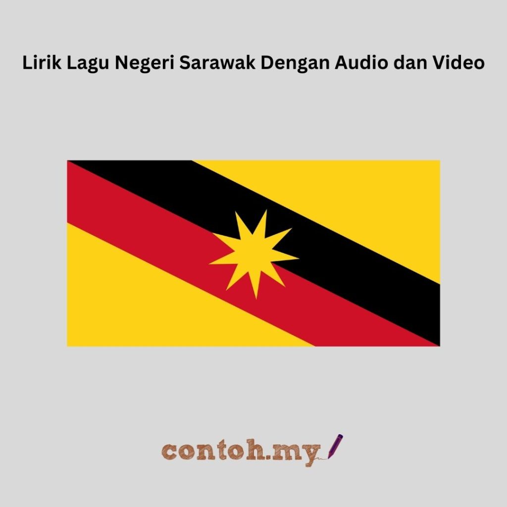 Lirik Lagu Negeri Sarawak