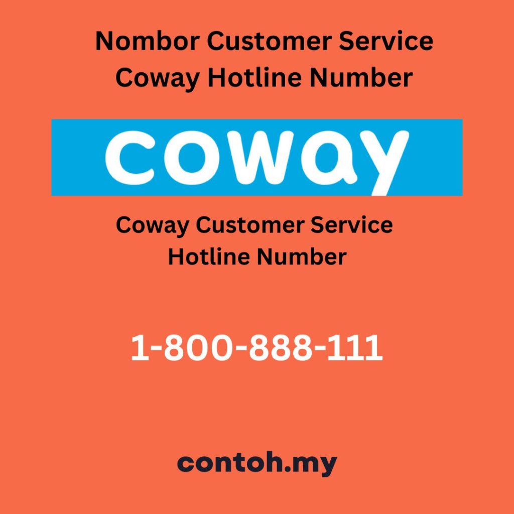 Nombor Customer Service Coway Hotline Number